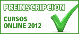 Preinscripción Cursos Online 2012