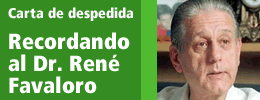 Recordando al Dr. Ren&eacute; Favaloro - Carta de despedida