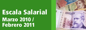 Escala Salarial - Marzo 2010 / Febrero 2011