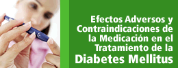 Efectos Adversos y Contraindicaciones de la Medicación en el Tratamiento de la Diabetes Mellitus