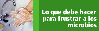 Lo que debe hacer para frustrar a los microbios