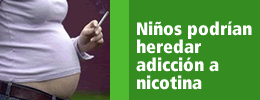 Niños podrían heredar adicción a nicotina
