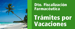 Dto. Fiscalización Farmacéutica - Trámites por vacaciones